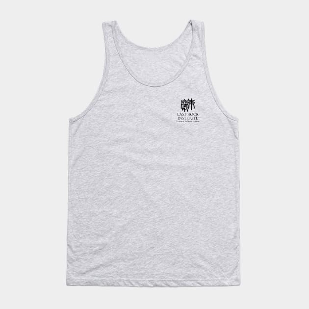 East Rock Institute, To search, To learn, To serve Tank Top by East Rock Institute